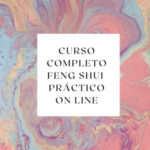 CURSO COMPLETO FENG SHUI PRÁCTICO